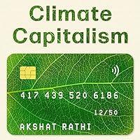 Algopix Similar Product 13 - Climate Capitalism Winning the Global