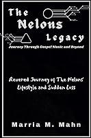 Algopix Similar Product 4 - The Nelons Legacy Journey Through