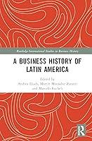 Algopix Similar Product 15 - A Business History of Latin America