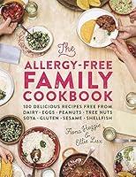 Algopix Similar Product 18 - The AllergyFree Family Cookbook 100