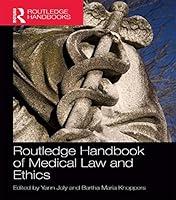 Algopix Similar Product 4 - Routledge Handbook of Medical Law and