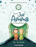 Algopix Similar Product 14 - My First Juz’ Amma for Young Believers