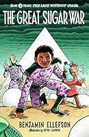 Algopix Similar Product 5 - The Great Sugar War The Land without