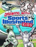 Algopix Similar Product 12 - Drawing with Sports Illustrated Kids