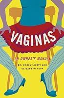 Algopix Similar Product 2 - Vaginas: An Owner's Manual