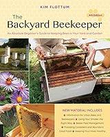 Algopix Similar Product 17 - The Backyard Beekeeper 4th Edition An