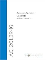 Algopix Similar Product 19 - ACI 201.2R-16: Guide to Durable Concrete