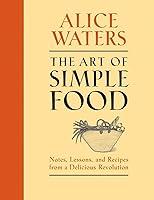 Algopix Similar Product 15 - The Art of Simple Food Notes Lessons