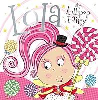 Algopix Similar Product 18 - Lola the Lollipop Fairy