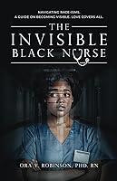 Algopix Similar Product 14 - The Invisible Black Nurse Navigating