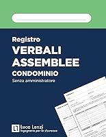 Algopix Similar Product 13 - Verbali di Assemblea di Condominio per