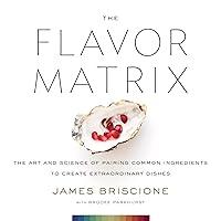 Algopix Similar Product 7 - The Flavor Matrix The Art and Science