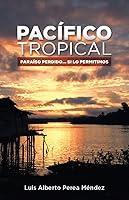 Algopix Similar Product 8 - Pacfico Tropical paraso perdido