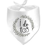 Algopix Similar Product 11 - I Do Too Engagement Wedding Dog