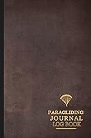 Algopix Similar Product 17 - Paragliding Journal Log Book Paramotor