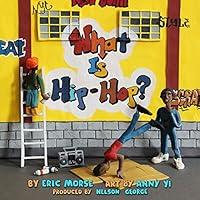 Algopix Similar Product 5 - What Is Hip-Hop?