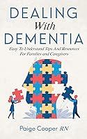 Algopix Similar Product 19 - Dealing With Dementia Easy To