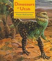 Algopix Similar Product 12 - Dinosaurs Of Utah