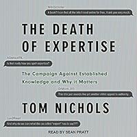 Algopix Similar Product 5 - The Death of Expertise The Campaign