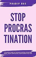 Algopix Similar Product 17 - Stop Procrastination A Practical Guide