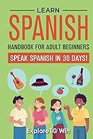 Algopix Similar Product 9 - Learn Spanish Handbook for Adult