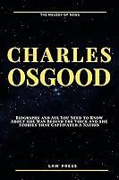 Algopix Similar Product 12 - CHARLES OSGOOD Biography and All You