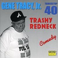 Algopix Similar Product 2 - Trashy Redneck