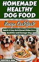 Algopix Similar Product 13 - HOMEMADE HEALTHY DOG FOOD RECIPE