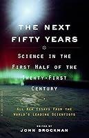 Algopix Similar Product 7 - The Next Fifty Years Science in the