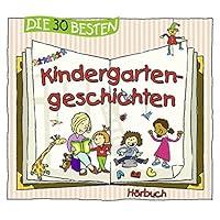 Algopix Similar Product 18 - Die 30 besten Kindergartengeschichten