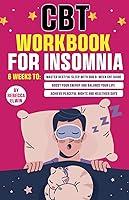 Algopix Similar Product 15 - CBT Workbook for Insomnia The Ultimate