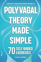 Algopix Similar Product 9 - Polyvagal Theory Made Simple 70