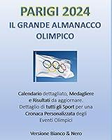 Algopix Similar Product 2 - Parigi 2024 Il Grande Almanacco