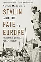 Algopix Similar Product 4 - Stalin and the Fate of Europe The