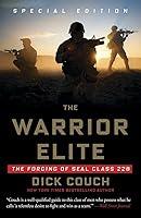 Algopix Similar Product 3 - The Warrior Elite The Forging of SEAL