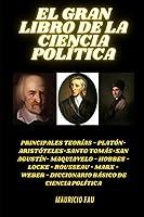 Algopix Similar Product 17 - EL GRAN LIBRO DE LA CIENCIA POLTICA