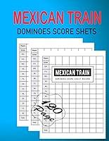 Algopix Similar Product 17 - MEXICAN TRAIN DOMINOES SCORE SHETS 120