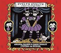 Algopix Similar Product 17 - Evelyn Evelyn A Tragic Tale In Two