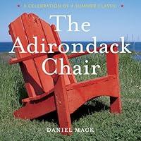 Algopix Similar Product 4 - The Adirondack Chair A Celebration of