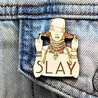 Algopix Similar Product 12 - Slay My Name Slay My Name Wood Pin