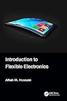 Algopix Similar Product 10 - Introduction to Flexible Electronics