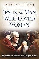 Algopix Similar Product 3 - Jesus the Man Who Loved Women He