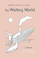 Algopix Similar Product 8 - The Waiting World