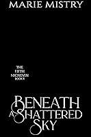 Algopix Similar Product 6 - Beneath a Shattered Sky The Fifth