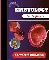 Algopix Similar Product 11 - EMBRYOLOGY FOR BEGINNERS