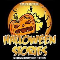 Algopix Similar Product 14 - Halloween Stories for Kids Scary