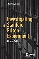 Algopix Similar Product 16 - Investigating the Stanford Prison