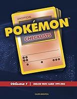 Algopix Similar Product 3 - Unofficial Pokmon TCG Checklists Vol