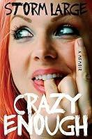 Algopix Similar Product 14 - Crazy Enough: A Memoir
