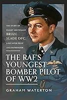 Algopix Similar Product 9 - The RAFs Youngest Bomber Pilot of WW2